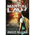 Martial Law: In uncertain times, who will survive?