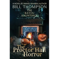The Proctor Hall Horror