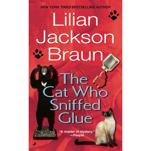The Cat Who Sniffed Glue