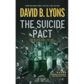 The Suicide Pact: An unforgettable psychological thriller