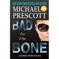 Bad to the Bone