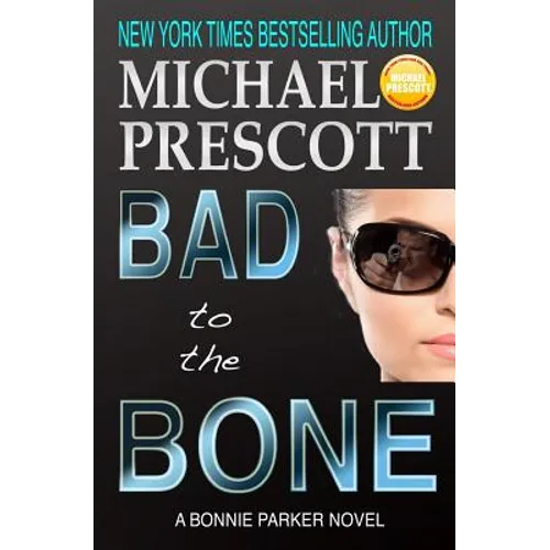 Bad to the Bone
