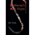Henderson's Meat Wagon