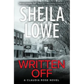 Written Off: A Claudia Rose Novel