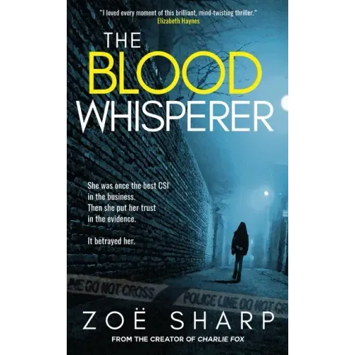The Blood Whisperer: a mind-twisting psychological thriller