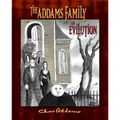 The Addams Family: An Evilution