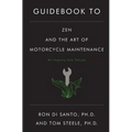 Guidebook to Zen and the Art of Motorcycle Maintenance