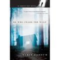 He Who Fears the Wolf