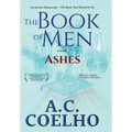 The Book of Men: Ashes