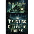 The Haunting of Gillespie House