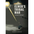 Elmer's Tribal War