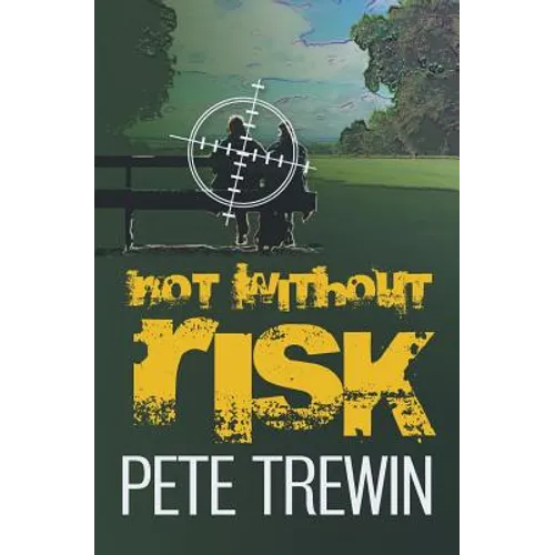 Not Without Risk