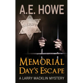 Memorial Day's Escape