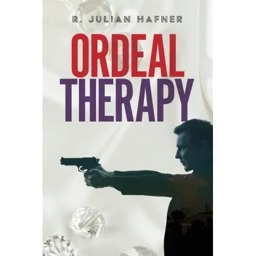 Ordeal Therapy