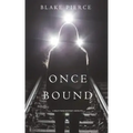 Once Bound (A Riley Paige Mystery-Book 12)