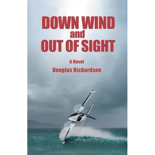 Down Wind and out of Sight