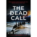 The Dead Call