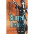 Blurred Justice