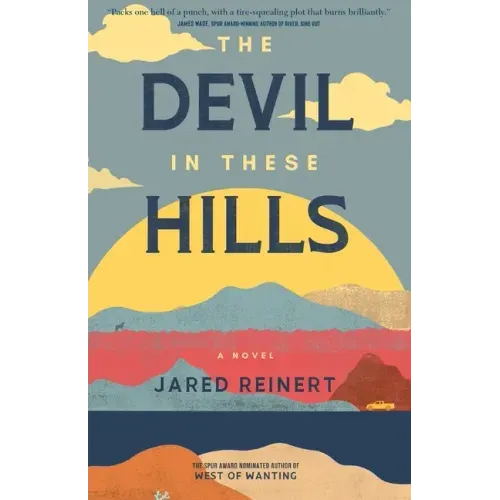The Devil In These Hills