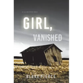 Girl, Vanished (An Ella Dark FBI Suspense Thriller-Book 5)