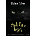 Black Cat's Legacy: A Tale of Intrigue and Murder with a Touch of Whimsy