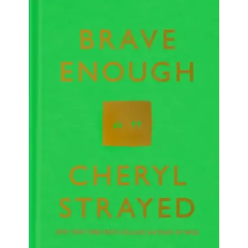 Brave Enough
