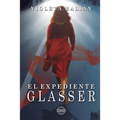 El expediente Glasser