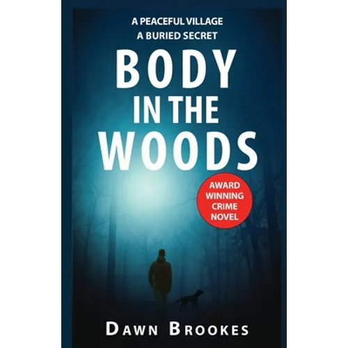 Body in the Woods