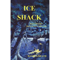 Ice Shack