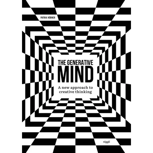 The Generative Mind: A New Approach to Creative Thinking