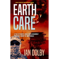 Earthcare: Book Three in the Firebird Series