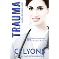 Trauma: Angels of Mercy Book 3