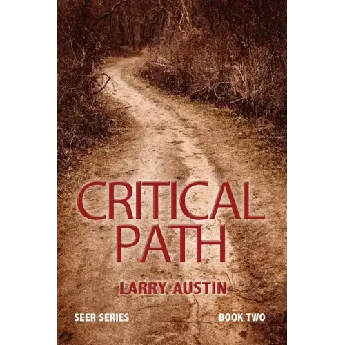 Critical Path: Seer Series - Book Two