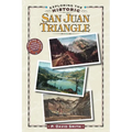 Exploring the Historic San Juan Triangle