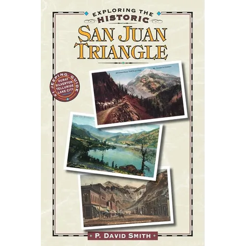 Exploring the Historic San Juan Triangle