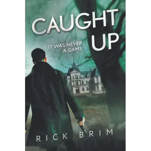 Caught Up: It Was Never a Game