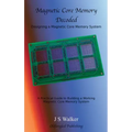Magnetic Core Memory Decoded