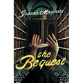 The Bequest: A Dark Academia Thriller