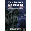The Siren's Scream