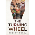 The Turning Wheel