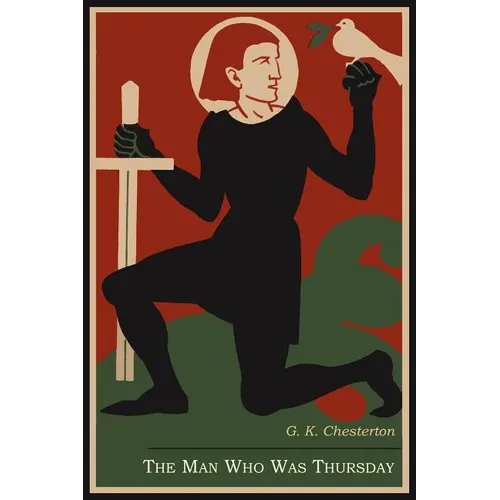 The Man Who Was Thursday: A Nightmare