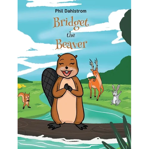 Bridget the Beaver