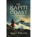 On Kapiti Coast: A Kate Hardy Wartime Thriller