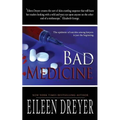 Bad Medicine: Medical Thriller
