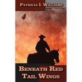 Beneath Red Tail Wings