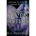Beyond Seven Sisters