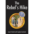 The Rebel's Hike