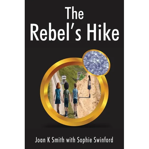 The Rebel's Hike