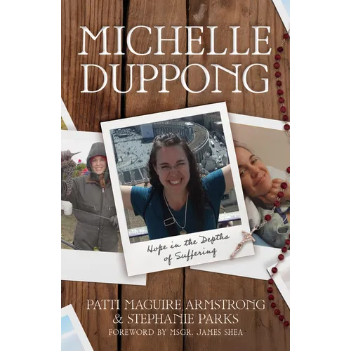 Michelle Duppong: Hope in the Depths of Suffering