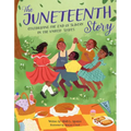The Juneteenth Story: Celebrating the End of Slavery in the United States
